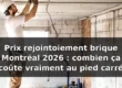 Prix rejointoiement brique Montréal 2026 : le vrai coût au pi² — illustration
